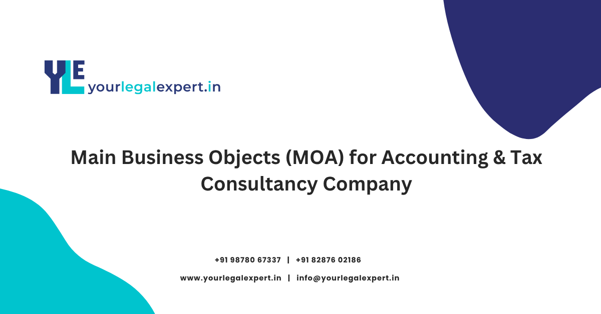 Main Business Objects (MOA) for Accounting & Tax Consultancy Company